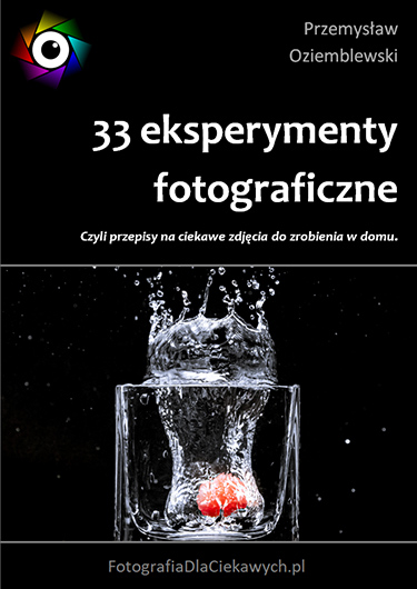 33 eksperymenty fotograficzne