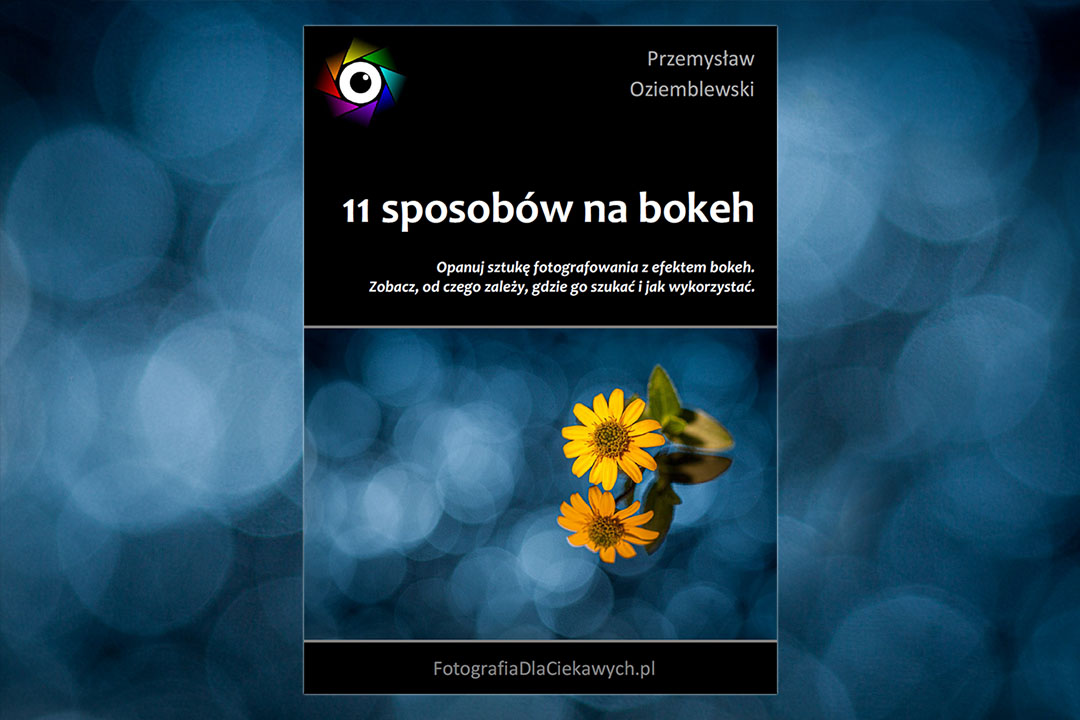 Nowy poradnik „11 sposobów na bokeh”