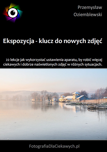 Ekspozycja - klucz do nowych zdjęć - ebook