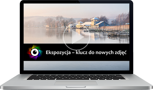 Kurs: Ekspozycja - klucz do nowych zdjęć